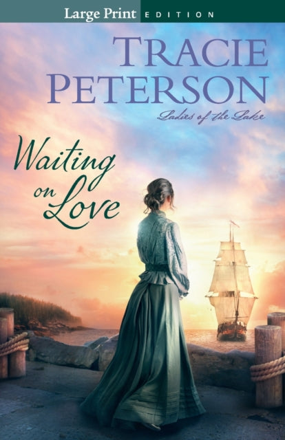 Book cover of: Waiting on Love. By: Peterson