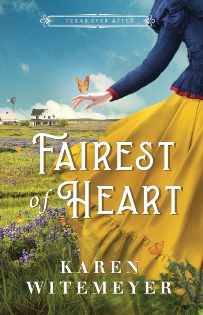 Book cover of: Fairest of Heart. By: Karen Witemeyer