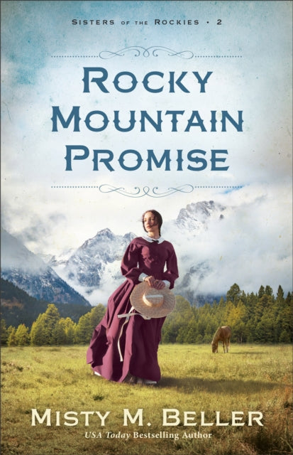 Rocky Mountain Promise 9780764241543 Misty M. Beller