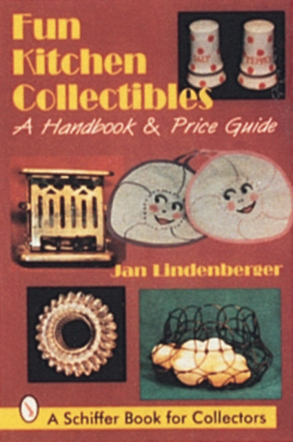 Book cover of: Fun Kitchen Collectibles. By: Jan Lindenberger