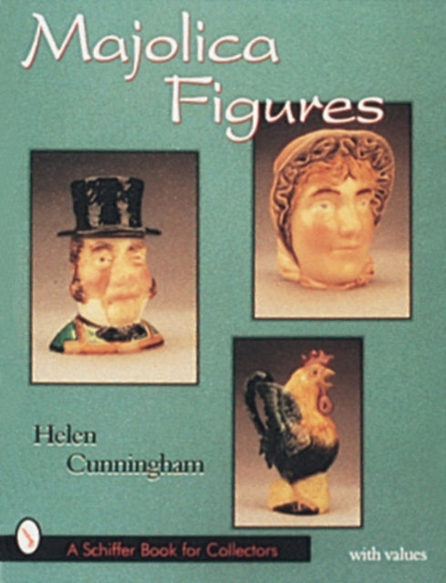 Book cover of: Majolica Figures