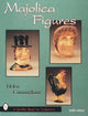 Book cover of: Majolica Figures