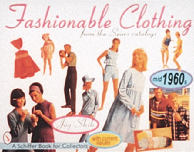 Book cover of: Fashionable Clothing From the Sears Catalogs