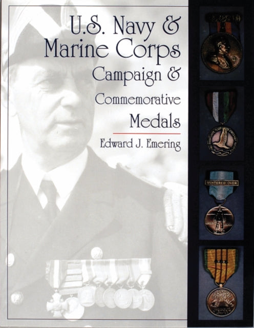 Book cover of: U.S. Navy and Marine Corps Campaign & Commemorative Medals
