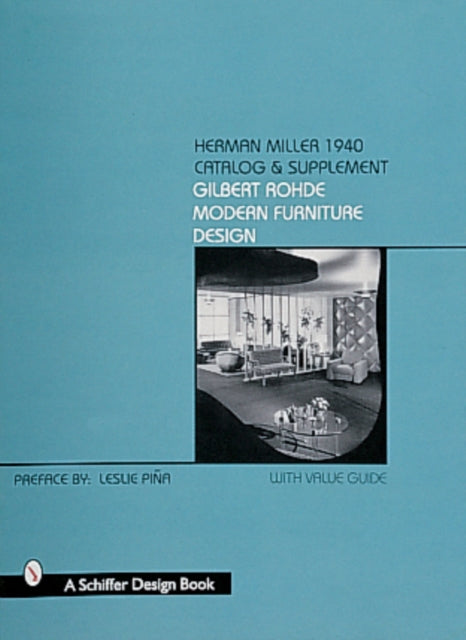Book cover of: Herman Miller 1940 Catalog & Supplement. By: Leslie Pina