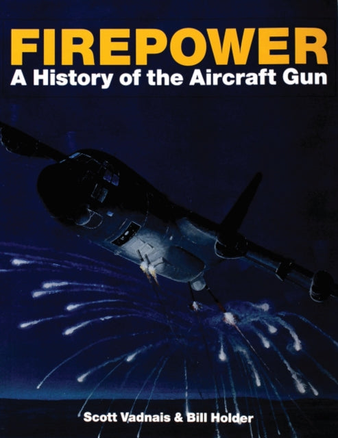 Book cover of: Firepower. By: Scott Vadnais