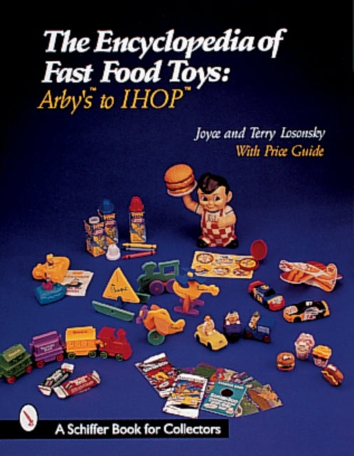 Book cover of: Encyclopedia of Fast Food Toys