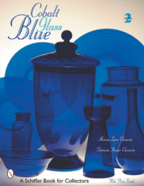 Book cover of: Cobalt Blue Glass. By: Monica Lynn Clements
