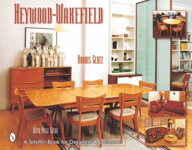 Book cover of: Heywood-Wakefield. By: Harris Gertz