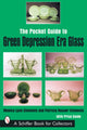 Book cover of: Pocket Guide to Green Depression Era Glass. By: Monica Lynn Clements