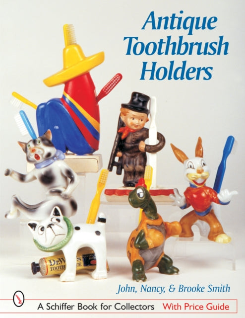 Book cover of: Antique Toothbrush Holders