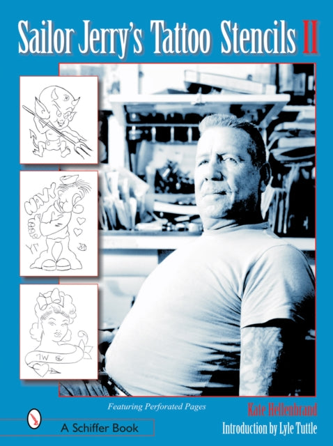 Book cover of: Sailor Jerry's Tattoo Stencils II