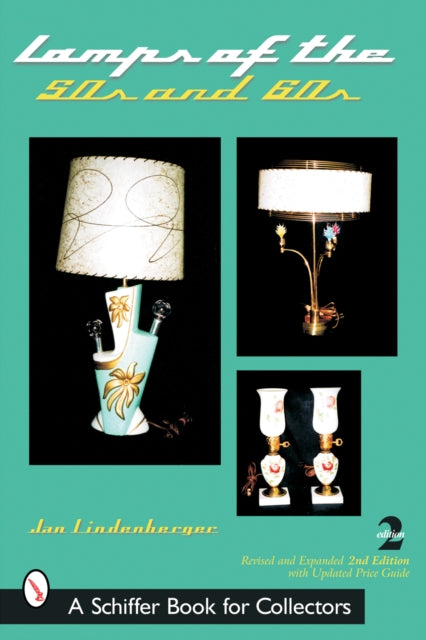 Book cover of: Lamps of the 50s & 60s. By: Jan Lindenberger