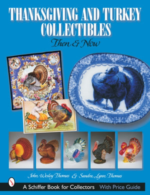 Thanksgiving and Turkey Collectibles