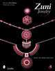 Book cover of: Zuni Jewelry. By: Theda Bassman