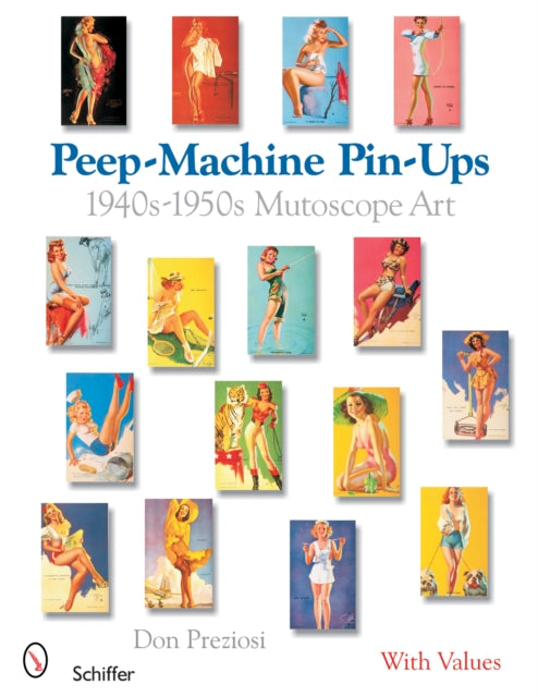 Book cover of: Peep-Machine Pin-Ups. By: Don Preziosi
