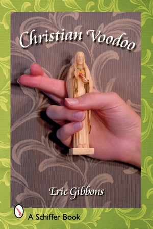 Christian Voodoo