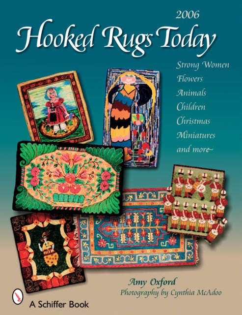 Book cover of: Hooked Rugs Today. By: Amy Oxford