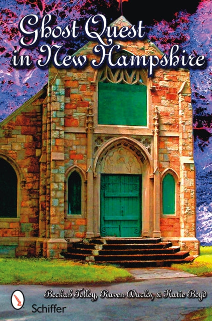 Book cover of: Ghost Quest in New Hampshire. By: Beckah Tolley