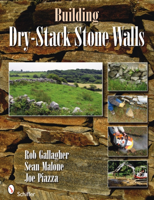 Book cover of: Building Dry-Stack Stone Walls. By: A. Robert Gallagher