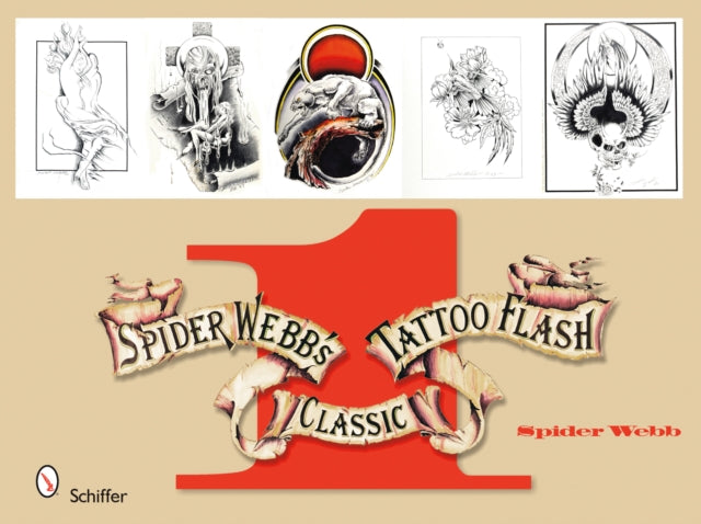 Book cover of: Spider Webb's Classic Tattoo Flash 1. By: Spider Webb