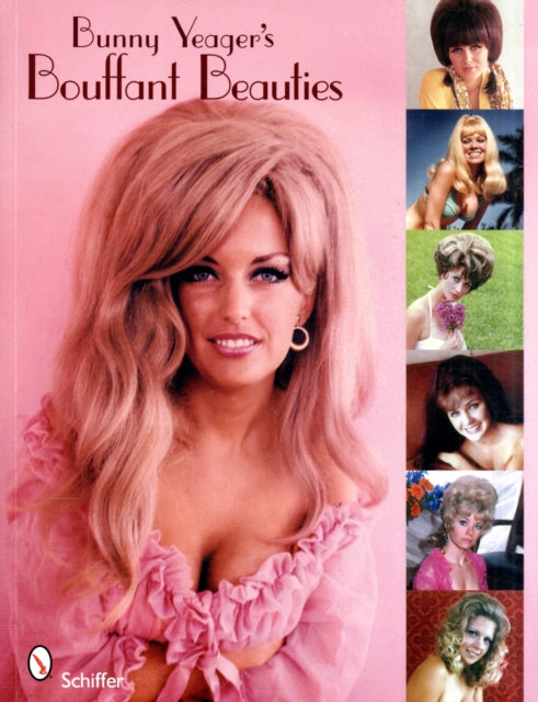 Book cover of: Bunny Yeager's Bouffant Beauties. By: Bunny Yeager