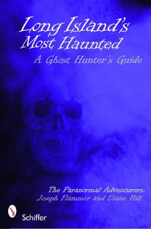 Long Island's Most Haunted