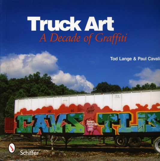 Book cover of: Truck Art. By: Paul Cavalieri Tod Lange