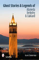 Book cover of: Ghost Stories and Legends of Alameda, Berkeley, and Oakland