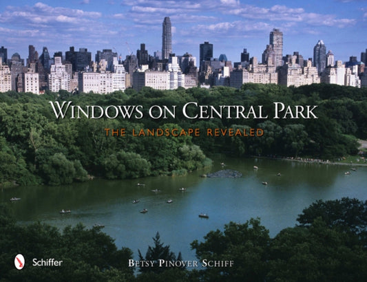 Book cover of: Windows on Central Park. By: Betsy Pinover Schiff