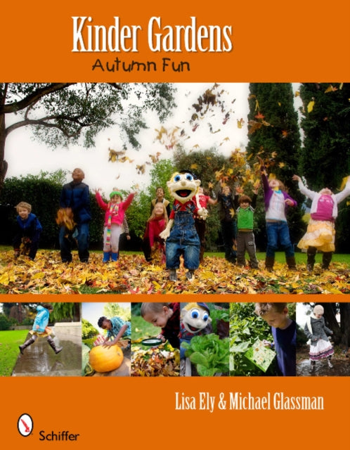 Book cover of: Kinder Gardens: Autumn Fun. By: Lisa Ely