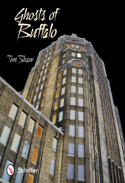 Book cover of: Ghosts of Buffalo
