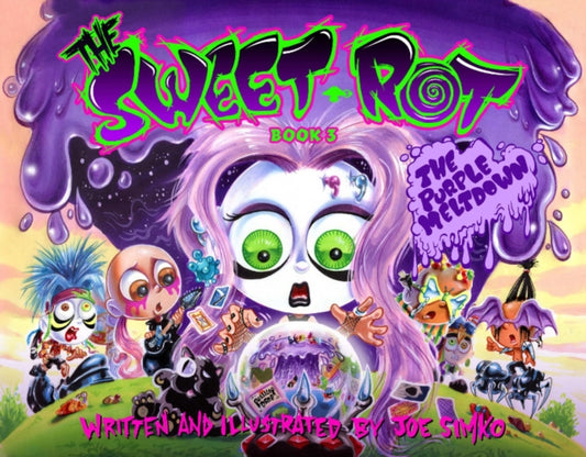 Book cover of: Sweet Rot, Book 3