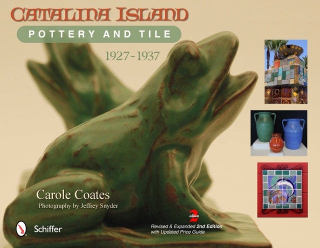 Book cover of: Catalina Island Pottery and Tile