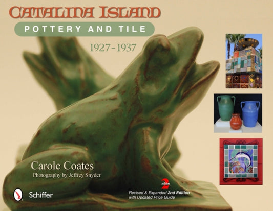 Book cover of: Catalina Island Pottery and Tile