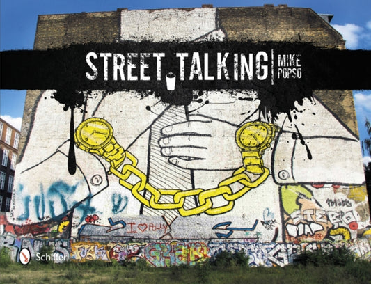 Book cover of: Street Talking. By: Mike Popso