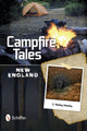 Book cover of: Campfire Tales New England. By: E. Ashley Rooney