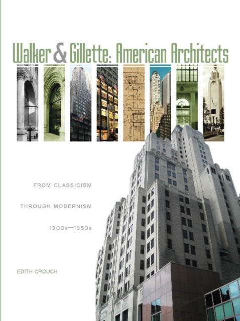 Book cover of: Walker & Gillette, American Architects