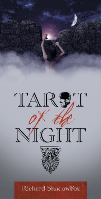 Book cover of: Tarot of the Night. By: Richard Shadowfox