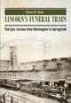 Book cover of: Lincoln's Funeral Train. By: Reed, Robert