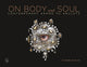 Book cover of: On Body and Soul. By: Suzanne Ramljak