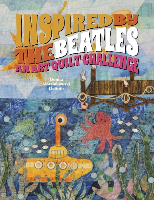 Book cover of: Inspired by the Beatles. By: Donna DeSoto