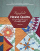 Book cover of: Recycled Hexie Quilts. By: Mary W. Kerr