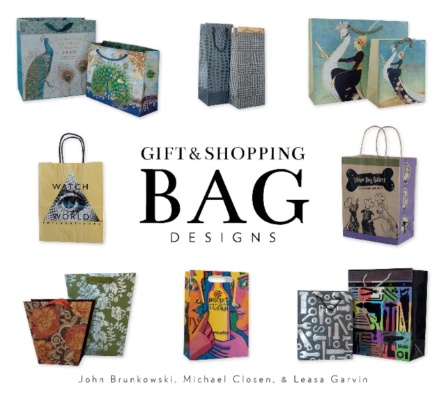 Book cover of: Gift and Shopping Bag Designs. By: John Brunkowski