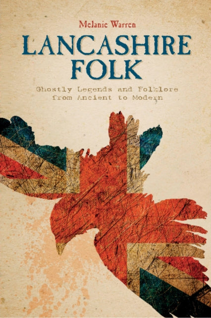 Book cover of: Lancashire Folk. By: Melanie Warren