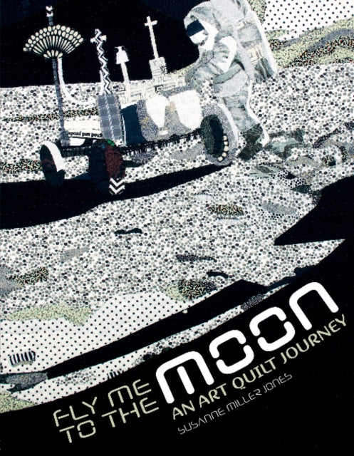 Book cover of: Fly Me to the Moon. By: Susanne Miller Jones