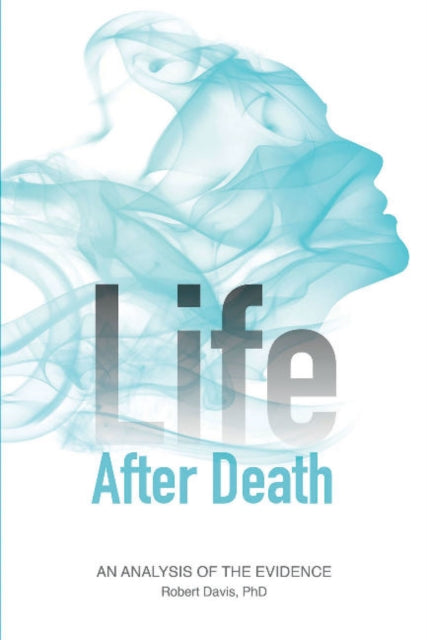 Book cover of: Life after Death. By: Robert Davis