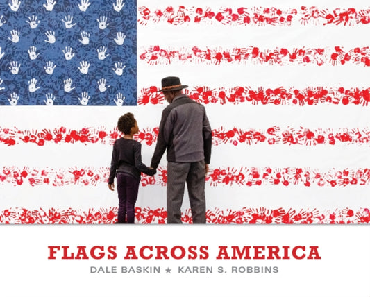 Book cover of: Flags across America. By: Karen S. Robbins