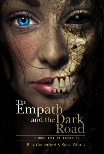 Book cover of: Empath and the Dark Road. By: Bety Comerford