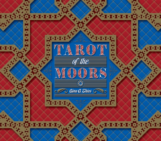 Book cover of: Tarot of the Moors. By: Gina Thies